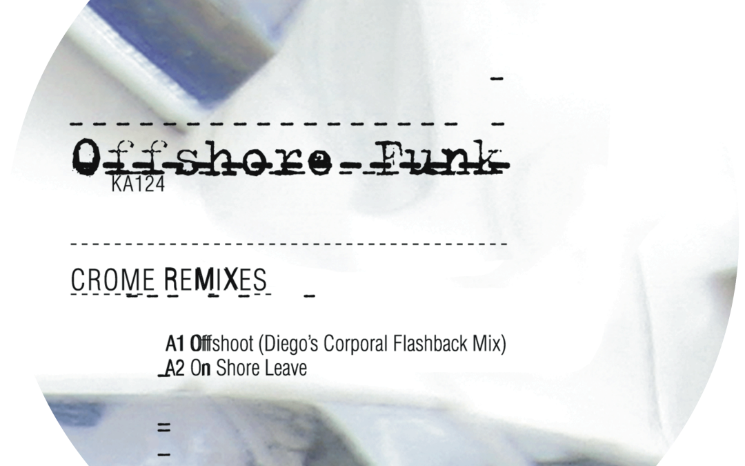 Offshore Funk Crome Remixes Kanzleramt