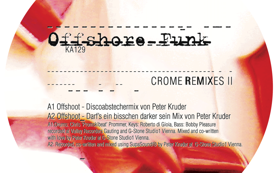 Offshore Funk Crome Remixes IIKanzleramt