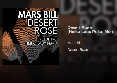 Desert Rose RemixesFor Mars Bill