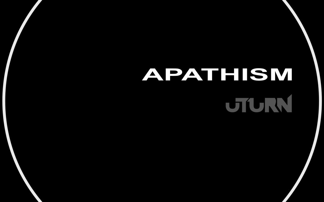 APATHISM Uturn | ut10
